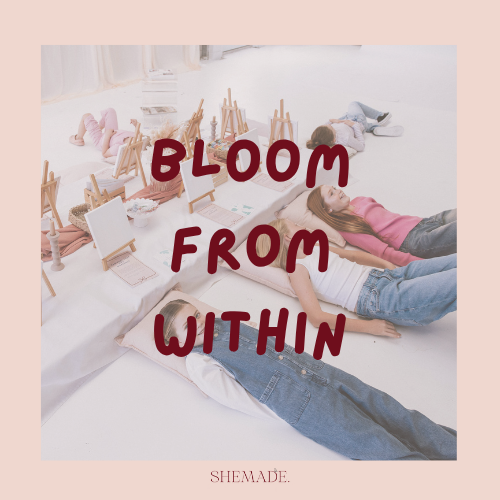 Bloom from Within